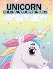 Unicorn Coloring Book For Kids