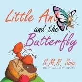 Little Ant and the Butterfly: Appearances Can Be Deceiving