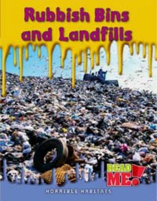 Rubbish Bins and Landfills
