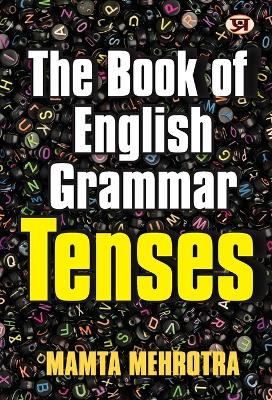 The Book of English Grammar Tenses