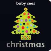Baby Sees: Christmas