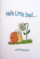 Hello Little Snail