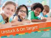 Unstuck & On Target!: An Executive Function Curriculum to Improve Flexibility, Planning, and Organization