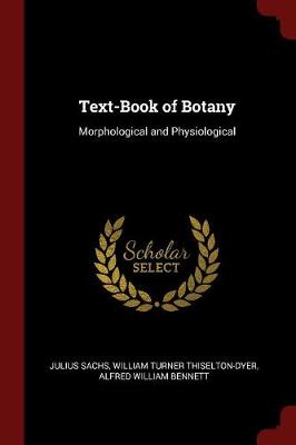 Text-Book of Botany: Morphological and Physiological