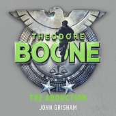 Theodore Boone: The Abduction: Theodore Boone 2