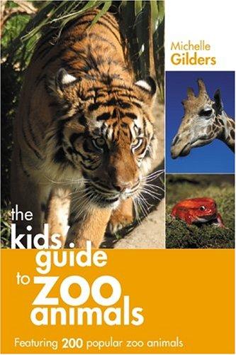 Kid's Guide to Zoo Animals