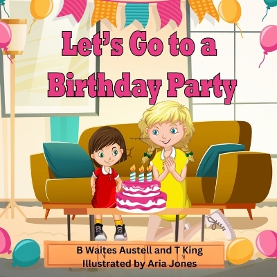 Let's Go to a Birthday Party