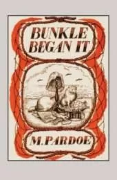 Bunkle Began it