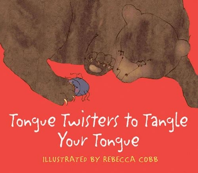 Tongue Twisters to Tangle Your Tongue
