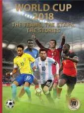 World Cup 2018: Teams, Stars & Stories: World Soccer Legends
