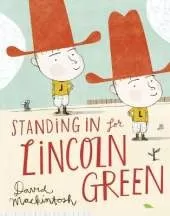 Standing in for Lincoln Green