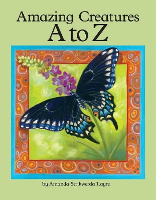 Amazing Creatures A to Z