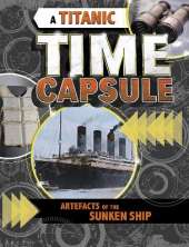 A Titanic Time Capsule: Artefacts of the Sunken Ship