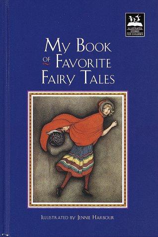 My Book of Favorite Fairy Tales