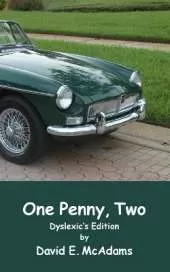 One Penny, Two: Two: How one penny became $41,943.04 in just 23 days