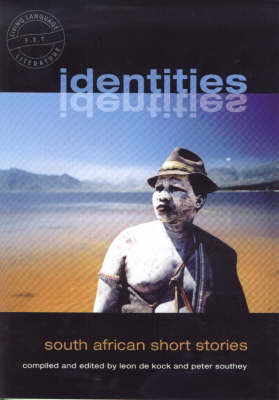 Identities: South African Short Stories