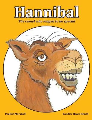 Hannibal: The Camel Who Longed to Be Special