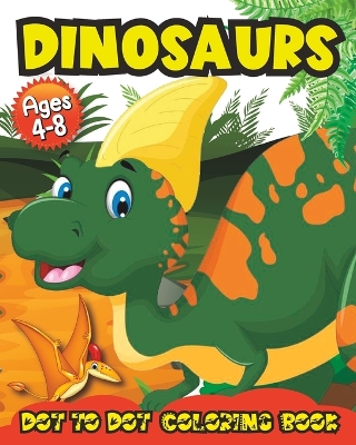 Dinosaurs Dot to Dot Coloring Book