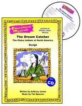 The Dream Catcher: The Plains Indians of North America