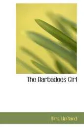 The Barbadoes Girl
