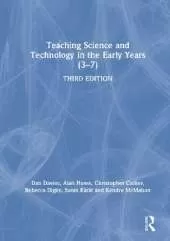 Teaching Science and Technology in the Early Years (3–7)