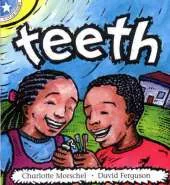 Teeth