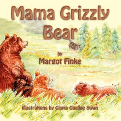 Mama Grizzly Bear