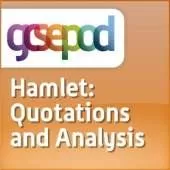 William Shakespeare: Hamlet: Quotations and Analysis