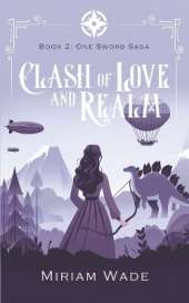 Clash of Love and Realm