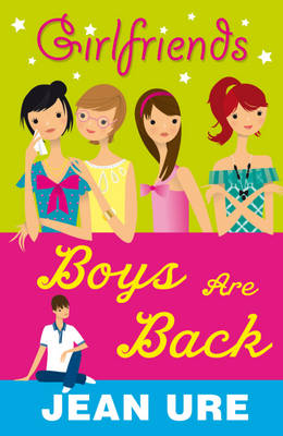 Girlfriends: Boys Are Back
