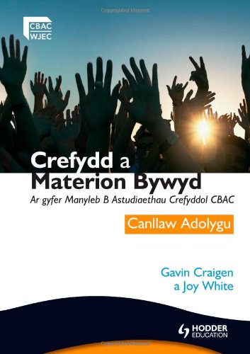 Religion and Life Issues Revision Guide for WJEC GCSE Religious Studies Specification B, Unit 1 Welsh Edition
