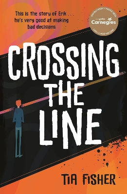 Crossing the Line: Winner of the Yoto Carnegie Shadowers' Choice Award