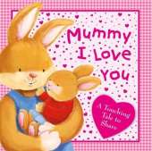 Mummy I Love You