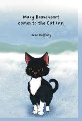 Mary Braveheart comes to the Cat Inn