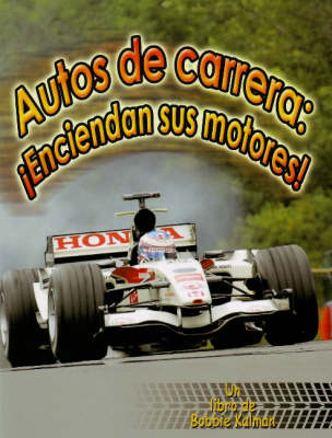 Autos de Carrera: Enciendan Sus Motores!
