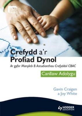 Religion and Human Experience Revision Guide for WJEC GCSE Religious Studies Specification B, Unit 2 Welsh Edition
