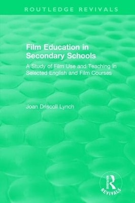 Film Education in Secondary Schools (1983): A Study of Film use and Teaching in Selected English and Film Courses