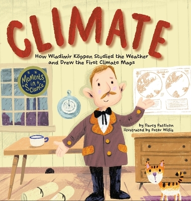 Climate: How Wladimir Koppen Studied Weather and Drew the First Climate Map