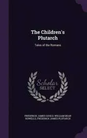 The Children's Plutarch: Tales of the Romans