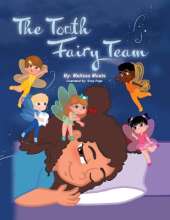 The Tooth Fairy Team