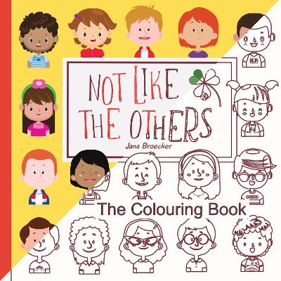 Not Like The Others: The Colouring Book (UK Edition)