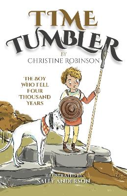 Time Tumbler: The Boy Who Fell Four Thousand Years