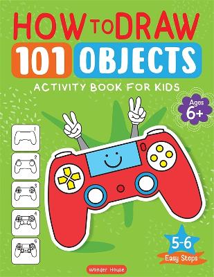 How to Draw 101 Objects