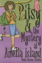 Bitsy and the Mystery at Amelia Island