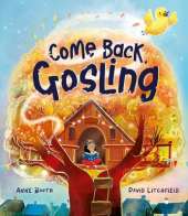 Come Back, Gosling