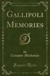 Gallipoli Memories (Classic Reprint)