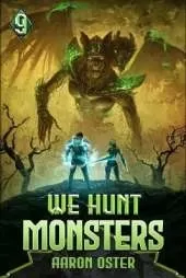 We Hunt Monsters 9