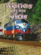 Trenes en Las Vias