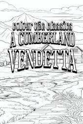 A Cumberland Vendetta