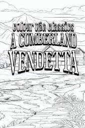 A Cumberland Vendetta